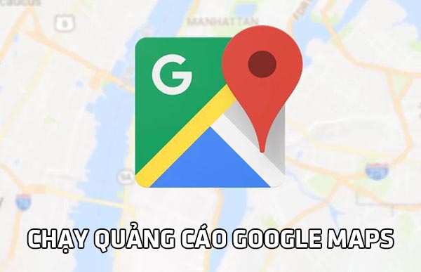 Quảng cáo Google Maps