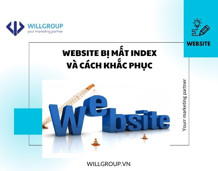 Website Bị Mất Index Và Cách Khắc Phục 2024