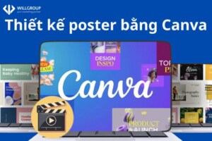 Hướng Dẫn Thiết Kế Poster Bằng Canva ấn Tượng Và độc đáo
