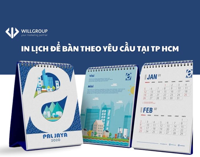 In Lịch để Bàn Theo Yêu Cầu đẹp Uy Tín Tại Tp Hcm