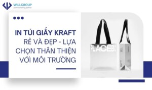 In Túi Giấy Kraft Rẻ Và đẹp Lựa Chọn Thân Thiện Với Môi Trường