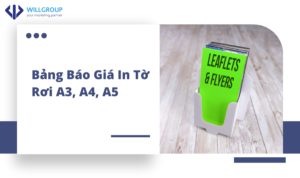 Bảng Báo Giá In Tờ Rơi A3, A4, A5