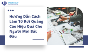 Hướng Dẫn Cách Làm Tờ Rơi Quảng Cáo Hiệu Quả Cho Người Mới Bắt Đầu