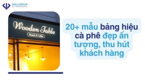 20+ mẫu bảng hiệu cà phê đẹp ấn tượng, thu hút khách hàng